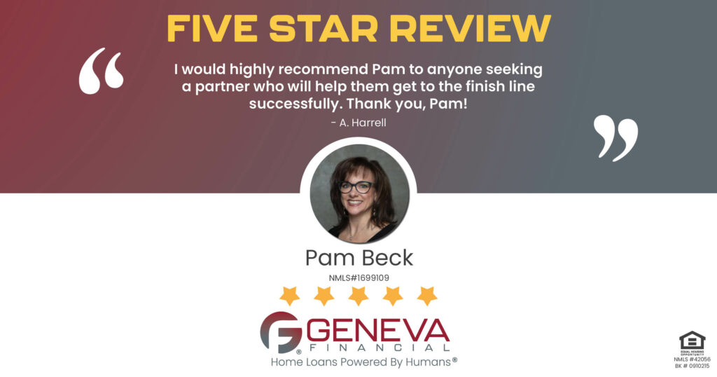 5 Star Review for Pam Beck, Licensed Mortgage Loan Officer with Geneva Financial, Glendale, AZ – Home Loans Powered by Humans®.