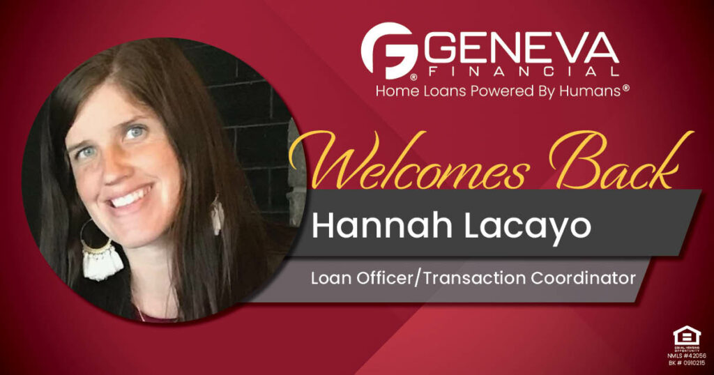 Geneva Financial Welcomes New Loan Officer Hannah Lacayo to Bend, Oregon – Home Loans Powered by Humans®.