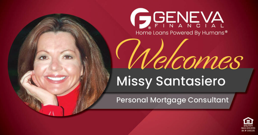 Geneva Financial Welcomes Personal Mortgage Consultant Missy Santasiero to Colorado – Home Loans Powered by Humans®.