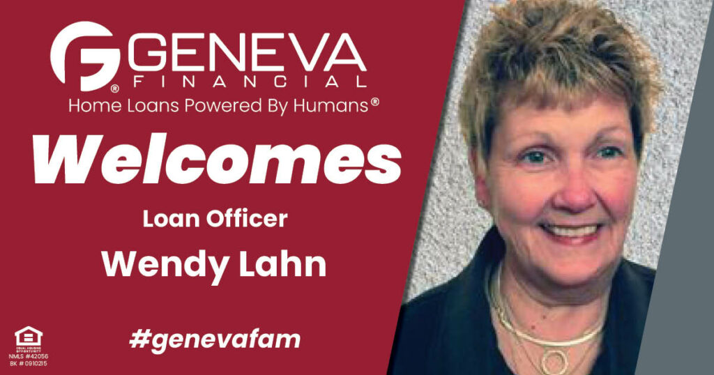 Geneva Financial Welcomes New Loan Officer Wendy Lahn to Albuquerque, New Mexico – Home Loans Powered by Humans®.