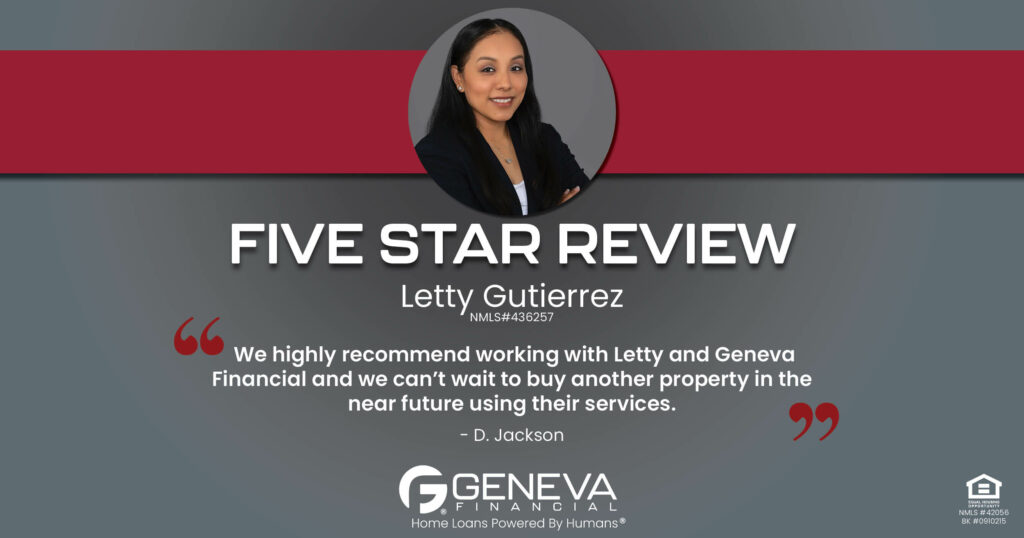 5 Star Review for Letty Gutierrez, Licensed Mortgage Branch Manager with Geneva Financial, Naples, FL – Home Loans Powered by Humans®.