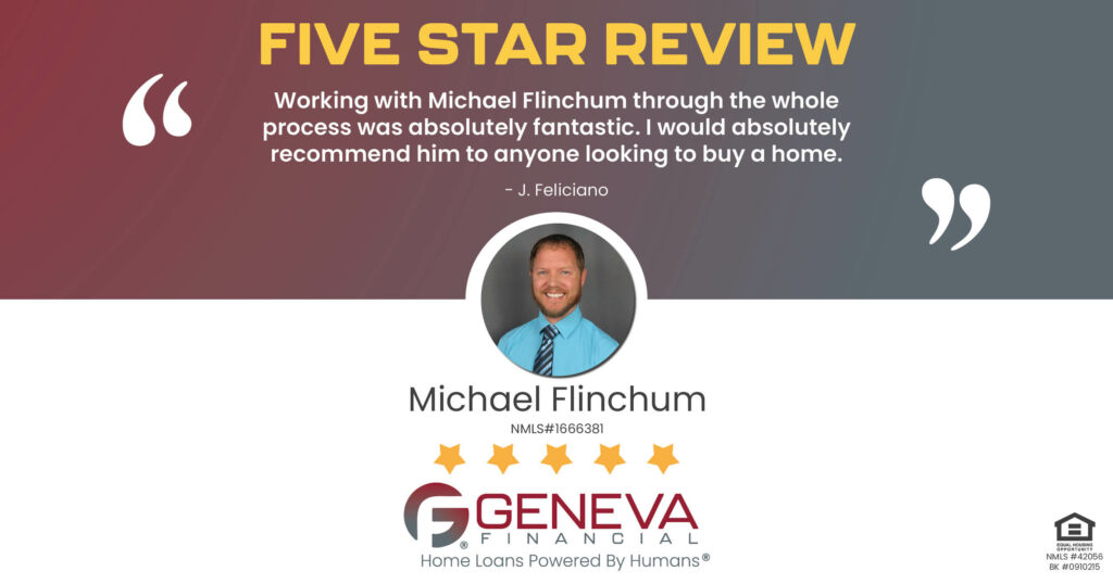 5 Star Review for Michael Flinchum, Licensed Loan Officer with Geneva Financial, Charlotte, NC – Home Loans Powered by Humans®.