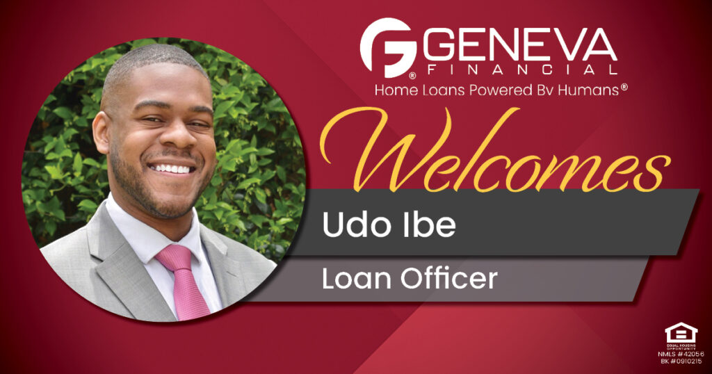 Geneva Financial Welcomes New Loan Officer Udo Ibe to the Utah Market – Home Loans Powered by Humans®.