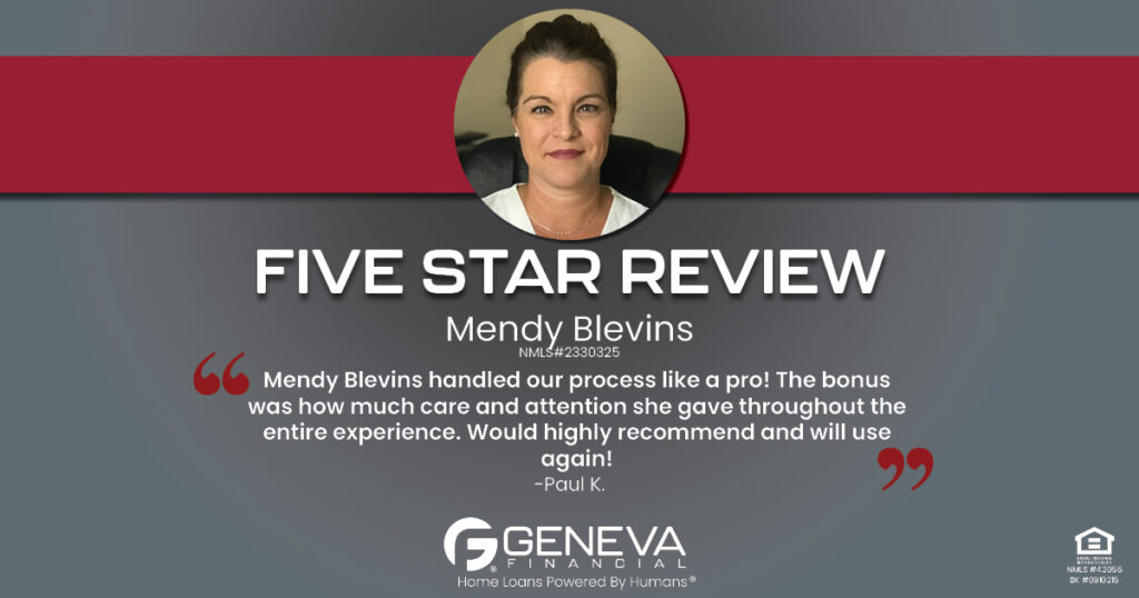 5 Star Review for Mendy Blevins, Licensed Mortgage Loan Officer with Geneva Financial, Pflugerville, TX – Home Loans Powered by Humans®.