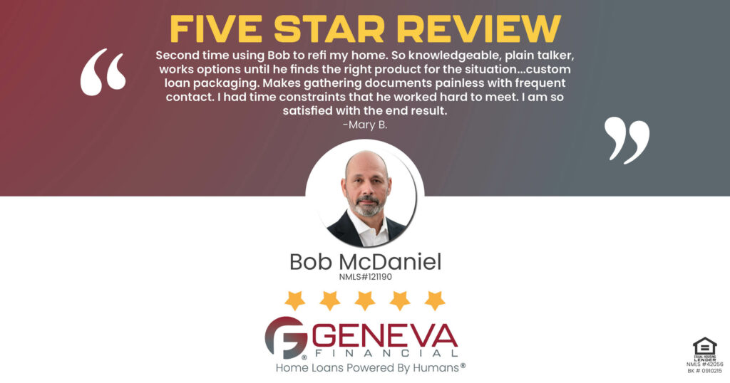 5 Star Review for Bob McDaniel, Licensed Mortgage Loan Officer with Geneva Financial, Portland, OR – Home Loans Powered by Humans®.